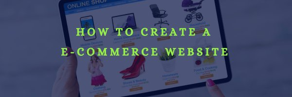 How to create an e-commerce website