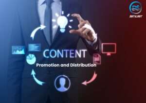 7. Content Promotion and Distribution